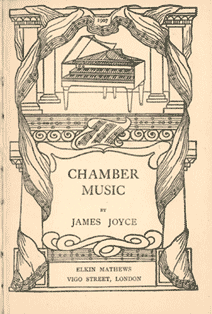 Джеймс Джойс — Камерная музыка — 1-ое издание